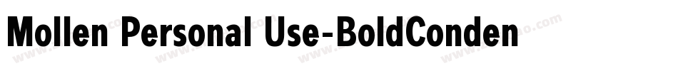 Mollen Personal Use-BoldCondensed字体转换